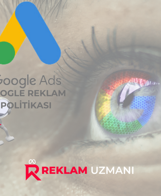 Google Reklam Politikası