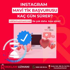 Instagram mavi tik başvurusu kaç gün sürer?