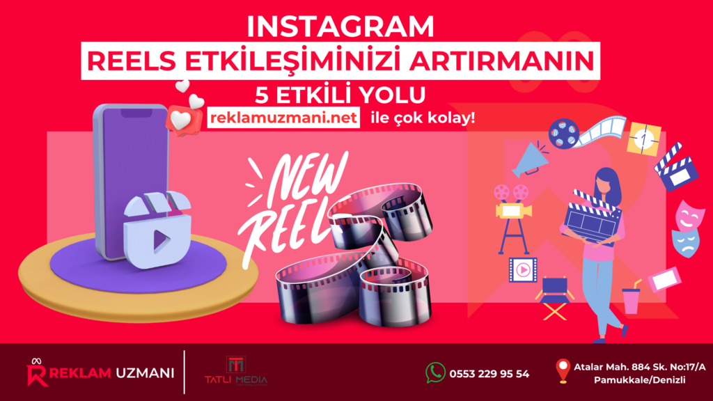 Instagram Reels Etkileşiminizi Artırmanın 5 Etkili Yolu