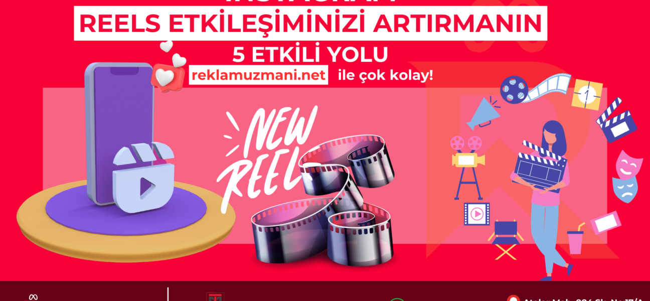 Instagram Reels Etkileşiminizi Artırmanın 5 Etkili Yolu