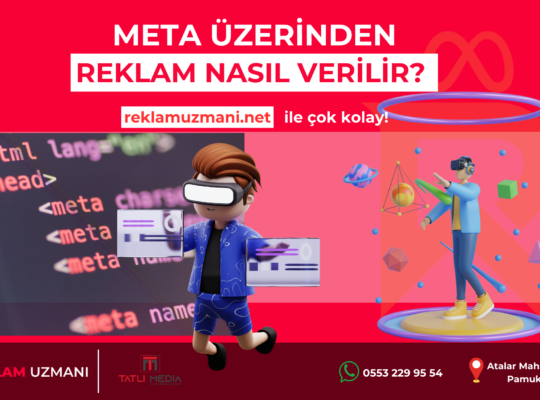 Meta üzerinden reklam nasıl verilir?