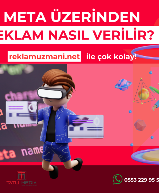 Meta üzerinden reklam nasıl verilir?