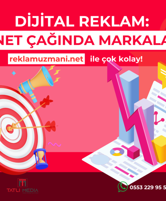 Dijital reklam: İnternet Çağında Markalaşma